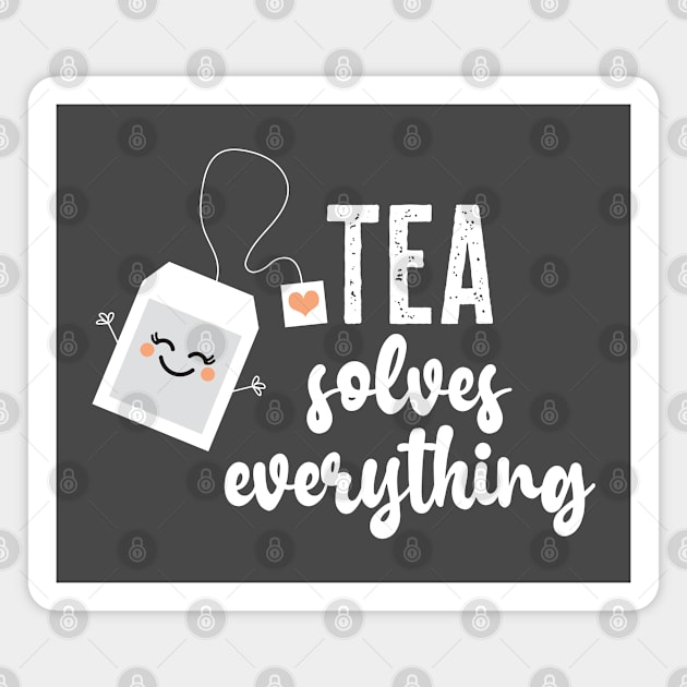 Tea Solves Everything (Well Almost!) Magnet by VicEllisArt